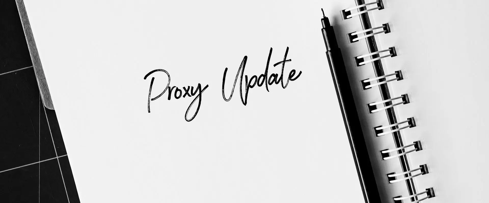Proxy Update: ISS COMMENT PERIOD FOR PROPOSED BENCHMARK POLICY CHANGES